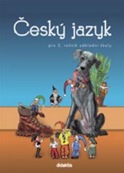 Český jazyk pro 2.ročník ZŠ - Učebnice Český jazyk pro 2.ročník ZŠ - Učebnice