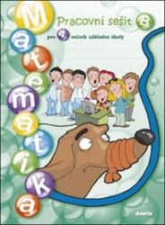 Matematika pro 4.ročník ZŠ - Pracovní sešit - kolektiv autorů,Jana Blažková,Ivana Chramostová - Matematika pro 4. třídu Matematika pro 4.ročník ZŠ - Pracovní sešit