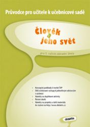 Člověk a jeho svět pro 5.ročník ZŠ - Průvodce k učebnici Člověk a jeho svět pro 5.ročník ZŠ - Průvodce k učebnici