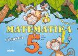 Matematika pro 5.ročník ZŠ - Učebnice Matematika pro 5.ročník ZŠ - Učebnice