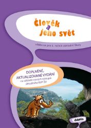 Člověk a jeho svět pro 4. ročník základní školy - Lukáš Cohorna - Prvouka a přírodověda pro 4. třídu Člověk a jeho svět pro 4. ročník základní školy