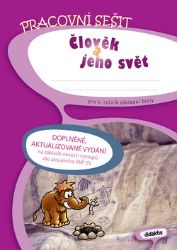 Člověk a jeho svět pro 4. ročník základní školy - Lukáš Cohorna - Prvouka a přírodověda pro 4. třídu Člověk a jeho svět pro 4. ročník základní školy