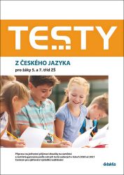 Testy z českého jazyka pro žáky 5. a 7. tříd ZŠ - Petra Adámková - Procvičování českého jazyka, testy Testy 2023-2024 z českého jazyka pro žáky 5. a 7. tříd ZŠ