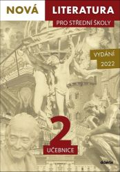 Nová literatura pro střední školy 2 - Učebnice Nová literatura pro střední školy 2 - Učebnice