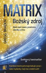 Matrix: božský zdroj Matrix: božský zdroj
