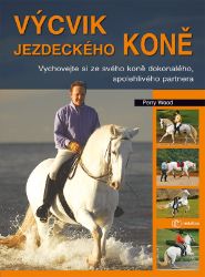 Výcvik jezdeckého koně - Perry Wood - Chovatelství Výcvik jezdeckého koně