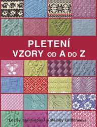 Pletení: Vzory od A do Z