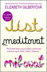 Jíst, meditovat, milovat