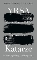 Katarze - Yrsa Sigurdardóttir - Detektivky a napětí Katarze