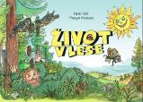 Život v lese - Pavel Volf - Beletrie pro děti a mládež Život v lese