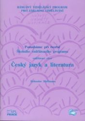 Pomáháme při tvorbě ŠVP – vzdělávací obor Český jazyk a literatura