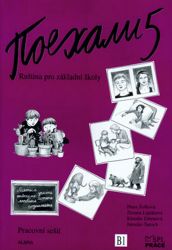 Pojechali 5 - Pracovní sešit - Zuzana Liptáková,Hana Žofková,Klaudia Eibenová,Jaroslav Šaroch - Učebnice ruštiny Pojechali 5 - Pracovní sešit