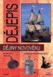 Dějiny novověku pro SŠ - učebnice (nové vydání) - Miroslav Hroch - Dějepis Dějiny novověku pro SŠ - učebnice (nové vydání)