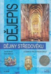 Dějiny středověku - Učebnice pro SŠ - Zdeněk Beneš - Učebnice a jazyky Dějiny středověku - Učebnice pro SŠ