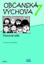 Občanská výchova 7.ročník ZŠ - pracovní sešit - Oldřich Müller - Občanská a rodinná výchova Občanská výchova 7.ročník ZŠ - pracovní sešit
