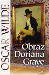 Obraz Doriana Graye - Oscar Wilde - Romány Obraz Doriana Graye