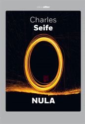 Nula - Životopis jedné nebezpečné myšlenky Nula - Životopis jedné nebezpečné myšlenky