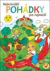 Nejkrásnější pohádky pro nejmenší Nejkrásnější pohádky pro nejmenší
