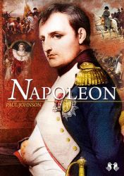 Napoleon - Paul Johnson - Literatura faktu Napoleon