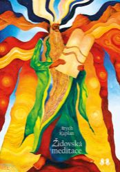 Židovská meditace - Aryeh Kaplan - Esoterika a duchovno Židovská meditace