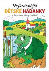 Nejkrásnější dětské hádanky Nejkrásnější dětské hádanky
