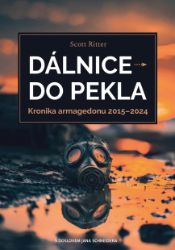 Dálnice do pekla, Kronika armagedonu 2015–2024