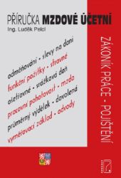 Příručka mzdové účetní pro rok 2026 - Zákoník práce, zdravotní pojištění, sociální pojiště