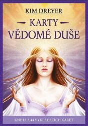 Karty vědomé duše - kniha a 44 karet - Kim Dreyer - Astrologie, horoskopy Karty vědomé duše - kniha a 44 karet