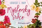 Myšlenky srdce - inspirační karty - Louise L. Hay - Zdraví, hubnutí a sport Myšlenky srdce - inspirační karty