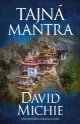 Tajná mantra - David Michie - Thrillery Tajná mantra