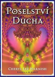 Poselství Ducha - Kniha a 44 karet (lesklé) Poselství Ducha - Kniha a 44 karet (lesklé)