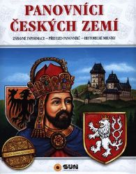 Panovníci českých zemí - Nejen pro školáky Panovníci českých zemí - Nejen pro školáky