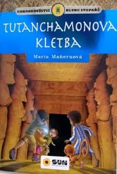 Tutanchamonova kletba - Klub stopařů - María Maneru - Dobrodružné knihy pro děti Tutanchamonova kletba - Klub stopařů