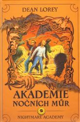 Akademie nočních můr - 2. díl - Dean Lorey - Fantasy, sci-fi a gamebook pro děti Akademie nočních můr - 2. díl