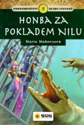Honba za pokladem Nilu - Klub stopařů - María Maneru - Dobrodružné knihy pro děti Klub stopařů: Honba za pokladem Nilu