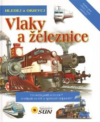 Vlaky a železnice - Hledej a objevuj