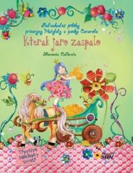 Kterak jaro zaspalo - Podivuhodné příběhy princezny Matyldy a poníka Caramela Kterak jaro zaspalo - Podivuhodné příběhy princezny Matyldy a poníka Caramela