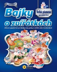 Bajky o zvířátkách - Pohádky pro děti Bajky o zvířátkách