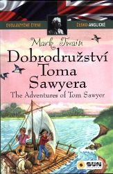 Dobrodružství Toma Sawyera - Dvojjazyčné čtení Č-A Dobrodružství Toma Sawyera - Dvojjazyčné čtení Č-A