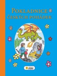 Pokladnice českých pohádek - Alexandra Niklíčková - Pohádky pro děti Pokladnice českých pohádek