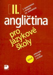 Angličtina pro jazykové školy II. - Nová - Učebnice - Stella Nangonová,Jaroslav Peprník - Učebnice angličtiny pro SŠ Angličtina pro jazykové školy II. - Nová - Učebnice