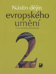 Nástin dějin evropského umění II. - Období raného novověku Nástin dějin evropského umění II. - Období raného novověku
