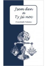 Jsem den a Ty jsi noc Jsem den a Ty jsi noc