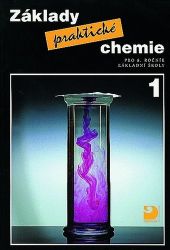 Základy praktické chemie 1 - Učebnice Základy praktické chemie 1 - Učebnice
