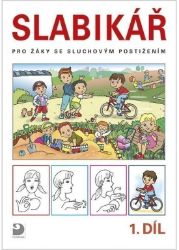 Slabikář pro žáky se sluchovým postižením, dvoudílná učebnice (1. a 2. díl)