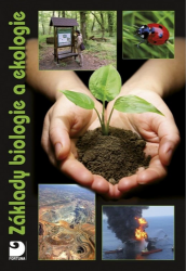 Základy biologie a ekologie Základy biologie a ekologie