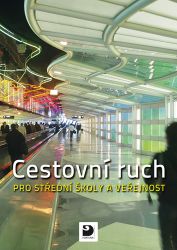 Cestovní ruch pro SŠ a veřejnost - Daniela Drobná,Eva Morávková - SOŠ - odborné předměty Cestovní ruch pro SŠ a veřejnost