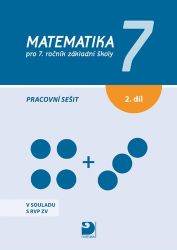 Matematika pro 7. ročník základní školy, pracovní sešit 2