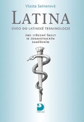 Latina pro střední zdravotnické školy Latina pro střední zdravotnické školy