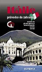 Itálie - Průvodce do zahraničí Itálie - Průvodce do zahraničí